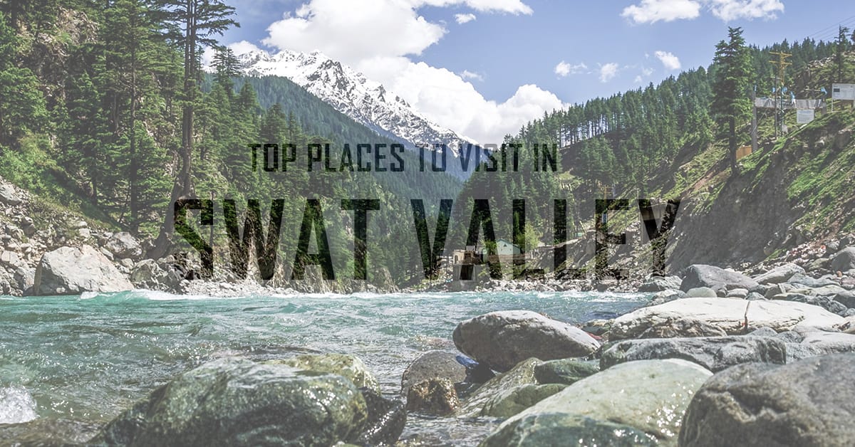 Best Destinations in Swat Valley