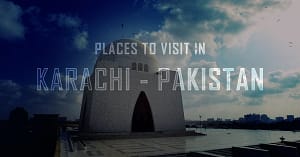 Top Tourist Places in Karachi